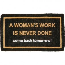 A womans work is never done kokos deurmat 00022075b